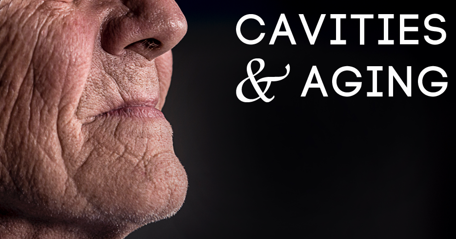 Cavities and Old Age Blog Header